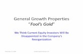 General Growth Properties - Kerrisdale Capital · Widely Relied Upon Analysis Is Outdated • We believe many investors/speculators have relied upon a Pershing Square Capital LP analysis