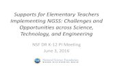 Supports for Elementary Teachers Implementing NGSS ......CONCEPTUAL FOUNDATIONS • There is a strong relationship between spatial ability and success in STEM fields • Research has