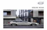VOLVOassets.volvocars.co.kr/media/row/korea/pdf/my20/2020/MY... · 2020-05-14 · volvo xc60 절제됐지만 자신만만하고 아름다운 볼보 xc60은 훌륭한 스칸디나비아