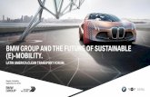 BMW GROUP AND THE FUTURE OF SUSTAINABLE (E)-MOBILITY. · bogota, colombia. september 22, 2016. bmw group and the future of sustainable (e)-mobility. latin america clean transport