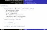 Design of Embedded Systems: Models, Validation and ... · Introduction to Safe State Machines and Esterel Esterel Language Overview Esterel/SSM Pragmatics Interfacing with the Environment