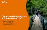 There and Back Again - NIST · Solaris, SchilliX, BeliniX, Nexenta, MartUX Community Recognition: 2006 SIIA Codie Award 2005 Open Source World Editor’s Choice, Solaris Eng: InfoWorld