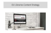 OU#Libraries#Content#Strategy Training.pdfLIBRARIES’) WEBSITE BLOGS LIBGUIDES LIBCAL Location Services Policies News Events Org
