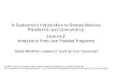A Sophomoric Introduction to Shared-Memory Parallelism ...A Sophomoric Introduction to Shared-Memory Parallelism and Concurrency Lecture 2 Analysis of Fork-Join Parallel Programs Steve