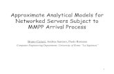Approximate Analytical Models for Networked Servers ...disanzo/CP2015-Slides/16b) MMPP-M-… · • MMPP/M/1 modeling and its evaluation state of the art • Main idea of our evaluation