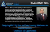 Software Libraries and Middleware for Exascale Systems Designing HPC, Big... · 2016-11-18 · Exascale Systems: Challenges and Opportunities . Designing HPC, Big Data and Deep Learning