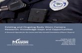 Existing and Ongoing Body Worn Camera Research: Knowledge ... · Lum, Koper, Merola, Scherer & Reioux | 2 Contents ... (through their research and evaluation portfolio), and also