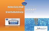 MAGILINE INVENTS THE SMART SWIMMING POOL · A swimming pool which IS SELF-CLEANING Maintenance is a thing of the past: the fully independent robot uses an integrated FX pump (Magiline