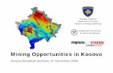 Mines and Money Kosova v2 - Altair Resources...Country Profile – Republic of Kosovo Kosovo, is centrally located in the Balkans. Bordered by Macedonia, Albania, Serbia and Montenegro,
