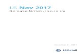 LS Nav 2017 · AboutThisRelease LSNav10.10Release Notes AboutThisRelease Buildno.-555 Released-December21,2017 ThisversionisbuiltonMicrosoftDynamicsNAV2017,buildno.18197.