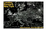 London: Europe's New York - Loughborough University · London according to GEMACA/ Paul Cheshire. How big is a city? Areas of cities as defined by three suppliers (km2) Supplier 1