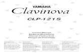 CLP-121S - Yamaha€¦ · Herzlichen Dank für den Kauf des Yamaha Clavinovas CLP-121S. Ihr Clavinova ist ein hochwertiges Musikinstrument, das auf modernster Yamaha-Musiktechnologie