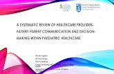 A systematic review of healthcare provider– patient–parent ...€¦ · • 1. Laidsaar-Powell, R.C., et al., Physician-patient-companion communication and decision-making: a systematic