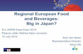 Regional European Food and Beverages: Big in Japan? · 7/10/2015  · we can export to Japan •Japan: exporting to Japan means you can export to the rest of the world •EU: preparation