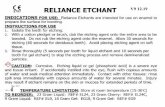 RELIANCE ETCHANT V9 12 · WARRANTY: Reliance Orthodontic Products, Inc. recognizes its responsibility to replace products if proven to be defective. Reliance Orthodontic Products,