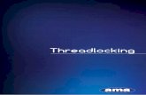 Threadlocking sheet Prodotti Henkel.pdf · Loctite® 270 SCREW & BRG.LOCK High resistance anaerobic braking, which hardens rapidly IN the absence of air when applied between metal