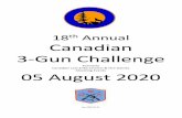 18th Annual Canadian 3-Gun Challenge - MilCunmilcun.com/pdfs/2020 C3GC Brochure.pdf- 2 - The Canadian 3-Gun Challenge (C3GC) This is the 18th annual Canadian 3-Gun Challenge. It all