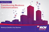 Transforming Business Communications - RCN ... TOP 3 TRENDS Transforming Business Communications Ethernet