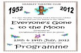 Programme evening/Moon program… · to the Moon Directed by Dil Williamson-Smith and Jo Smith 13th & 14th July, 2012 8.00 pm in Headley Village Hall Programme . Bit about club etc