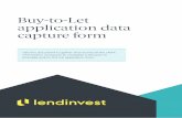 Buy-to-Let application data capture form · 2018-12-11 · 020 3846 6838 blsalelendinvest.co intermediarieslendinvest.co Las pdate 29112018 1 Buy-to-Let application data capture form