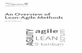 An Overview of Lean-Agile Methods - Net Objectives...AN OVERVIEW OF AGILE METHODS Life used to be simpler. In the 90s, if you wanted to go Agile, XP was the route of choice. And then