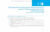 Organizational Behavior and Management Thinking · CHAPTER 3 Organizational Behavior and Management ... (Chapter 2), managing healthcare professionals (Chapter 9), and teamwork (Chapter