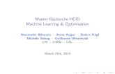Master Recherche HCID Machine Learning & Optimisationsebag/Slides/HCID_cours1.pdf · Di culty factors, 2 Learning criterion +Convex optimization problem &Complexity : n, nlogn, n2