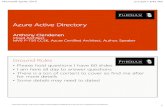 Ground Rules - Phidiax Microsoft Azure Active Directory Windows Server Active Directory Sync Consistency GUID: X X. Microsoft Ignite 2016 5/1/2017 8:45 PM 19 Sync Consistency GUID: