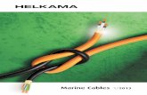 Marine Cables 1/2013 - Electech...2013/10/24  · 1/2013 DESIGN: STANDARDS: IEC 60092-353, design 1. Conductor - stranded copper conductor 1,5–10mm2 IEC 60228, class 2 - stranded