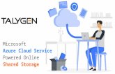 Microsoft Azure Cloud Service Powered Online Shared Storage