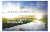 170606 webinar Rightside DPML2 - Trademark Clearinghouse · - Recording & presentation will be shared. 43,90% submitted for multiple years 84,06% registered by agents 91,10% are verified