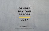 GENDER PAY GAP REPORT 2017 - Selfridgesimages.selfridges.com/is/content/selfridges/... · REPORT 2017 SELFRIDGES RETAIL LTD, 400 OXFORD STREET, LONDON W1A 1AB. 2 03 INTRODUCTION 04