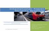 International Travel Security Briefing€¦ · Web viewInternational Travel Security Briefing Florida Institute of Technology 150 West University Blvd., Melbourne, FL 32901 • (321)
