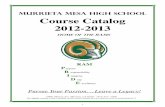 Murrieta Mesa High School Course Catalog 2012-2013...Mar 12, 2013  · of 1972, and Section 504 of the Rehabilitation Act of 1975. The er for admission and participation in any program.