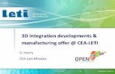3D Integration developments & manufacturing offer @ CEA-LETI · e l i n g CEA-Leti R L GSi SiC Ox GSi COx CSi T e c h n o l o g i c a l m o d u l e s Thinning & Handling Face to Face