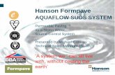 Master slide Hanson new - WATEF) Network · 2014-08-07 · Certificate No. EMS 56644 Permeable Paving as a Storm Water Source Control System AQUAFLOW SUDS SYSTEM Hanson Formpave ®