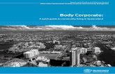 Body Corporate - Publications...their role in making decisions on matters of shared responsibility for the community. Many new owners and potential purchasers are unclear about their