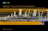 Dead Tank Circuit Breakers · Designed with a modular spring operated mechanism and an integrated hydromechanical operating mechanism, these circuit breakers improve product reliability,