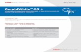 CombiWhite C3 · COMBIWHITE™ C3+ OFFERS: • Excellent overprintability • Superb printability both solids and text • Excellent opacity and whiteness • Very good flow out characteristics,