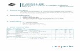 BUK9M14-40E · 13 May 2016 Product data sheet 1. General description Logic level N-channel MOSFET in an LFPAK33 (Power33) package using TrenchMOS technology. This product has been