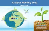 Analyst Meeting 2012 - listed companyirpc.listedcompany.com/misc/PRESN/...PresentationAnalystMeeting4… · 1/3/2013  · 2012 Highlights 3 1. Average Dubai price rose to $109/bbl