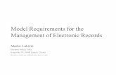 Model Requirements for the Management of Electroic Records · Podatak (lat. datum, dio informacije) –izolirana činjenica koja ima neko značenje; obrada podataka –proces pretvorbe