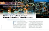 VENDOR VOICE One-on-One with Handshake SoftwareVENDOR VOICE F ounded in 2000, Handshake So˛ware’s ˜rst product was a browser-based tool that provided client- and matter-centric