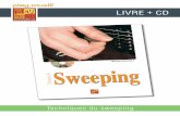 LIVRE + CD - Play-Music · 2015-12-31 · Techniques du sweeping PDF + MP3 Cette méthode peut également être téléchargée directement sur votre ordinateur. Vous obtiendrez alors