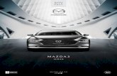 MADE WITH SOUL - Mazda ZA · 2020-06-15 · MAZDA3 BEAUTY YOU CAN FEEL MADE WITH SOUL From perfecting the rotary engine and winning the Le Mans race the first time we entered it,