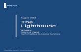 August 2018 The Lighthouse - Pharus...2019/08/05  · ($ in millions) TEV Market Cap LTM NTM LTM NTM Customer Relationship Management (CRM) & Customer Engagement Five9 NasdaqGM:FIVN