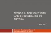 TRENDS IN DELINQUENCIES AND FORECLOSURES IN ......National Trends Even though NBER officially announced the recession’s end in June of 2009, pace of recovery remains slow In February