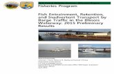 Fisheries Program Fish Entrainment, Retention, and Inadvertent … · 2016-06-14 · potential for commercial barge traffic to facilitate fish passage beyond the newer more powerful