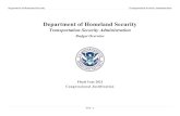 Department of Homeland Security · Department of Homeland Security Transportation Security Administration TSA - 3 ... Federal Flight Deck Officer and Crew Training PPA Level III Discretionary