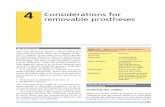 4 Considerations for removable prostheses · 2013-12-20 · 4 / Considerations for removable prostheses 39 use a fixed prosthesis to replace one dental unit (e.g. by cantilevering